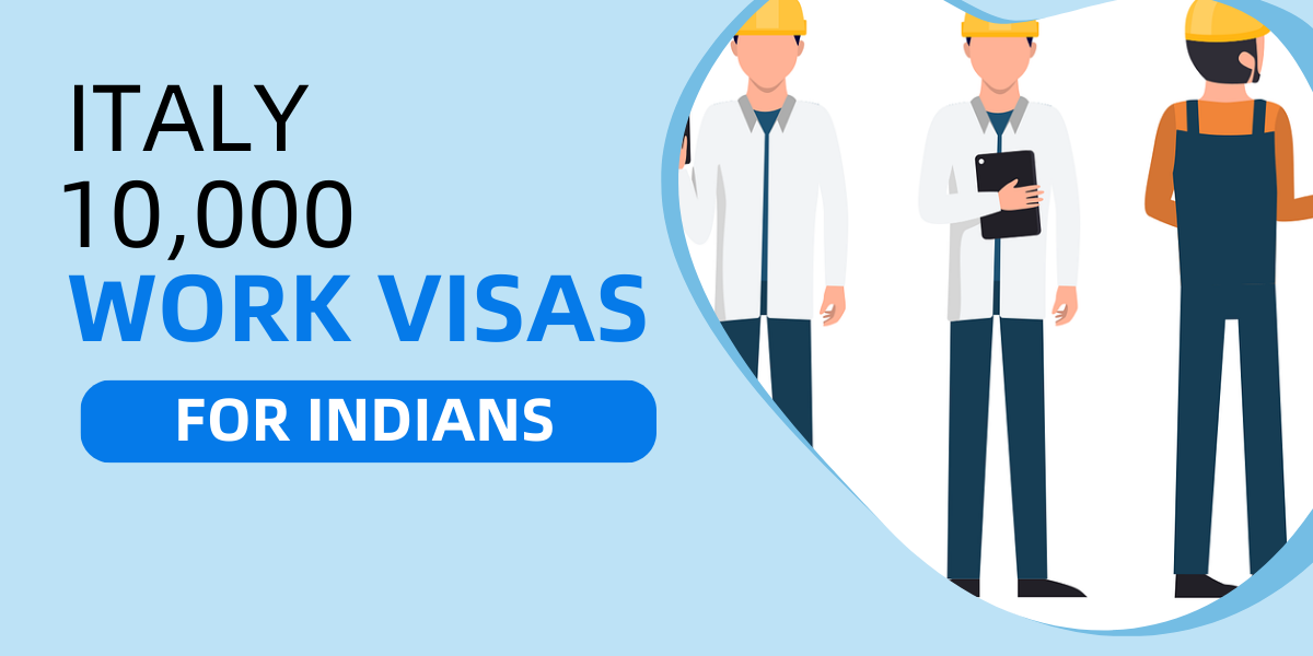 Italy Announces 10,000 Work Visas for Indian Citizens through Decreto